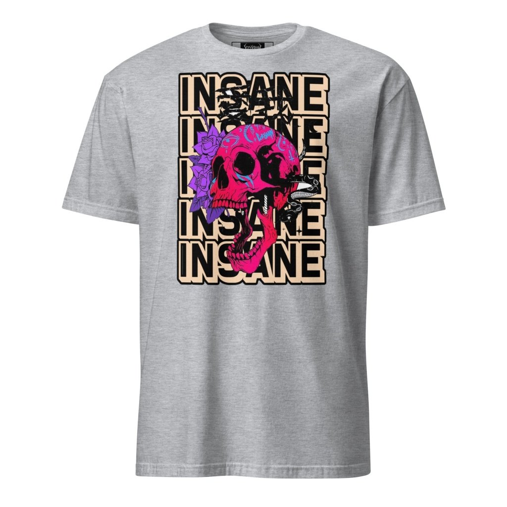 INSANE SHIRT