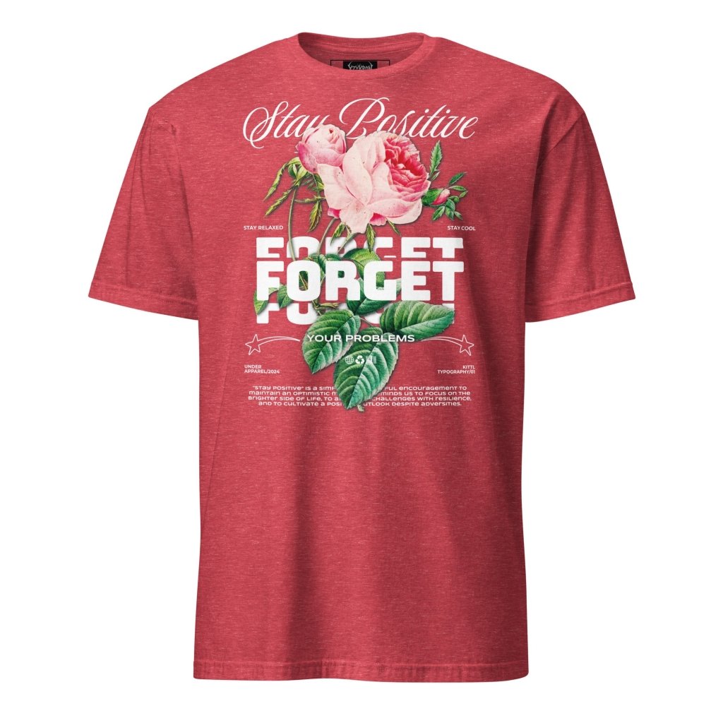 STAY POSITIVE SHIRT
