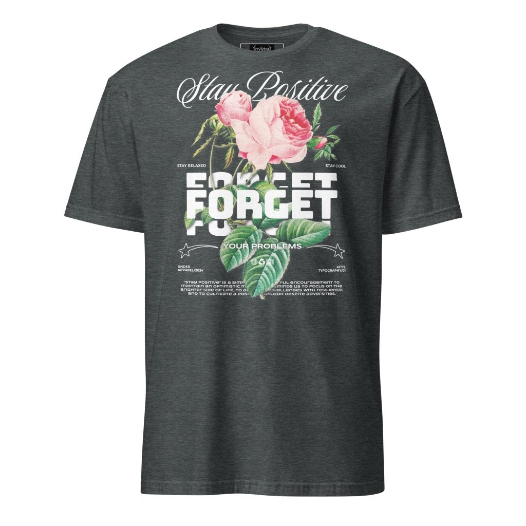 STAY POSITIVE SHIRT