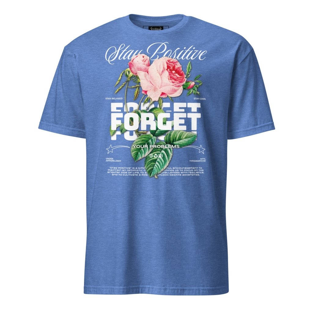 STAY POSITIVE SHIRT
